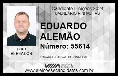 Candidato EDUARDO ALEMÃO 2024 - BALNEÁRIO PINHAL - Eleições