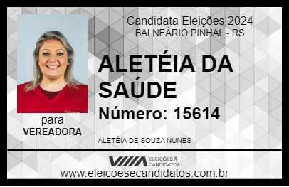 Candidato ALETÉIA DA SAÚDE 2024 - BALNEÁRIO PINHAL - Eleições