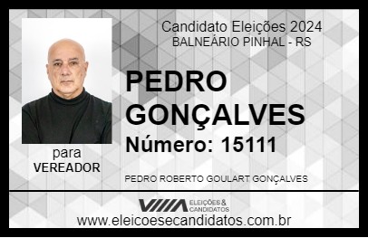 Candidato PEDRO GONÇALVES 2024 - BALNEÁRIO PINHAL - Eleições