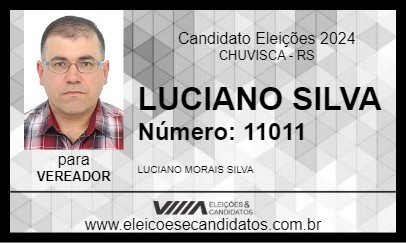 Candidato LUCIANO SILVA 2024 - CHUVISCA - Eleições