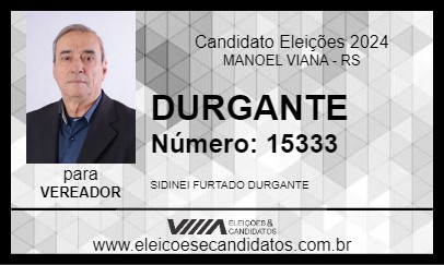 Candidato DURGANTE 2024 - MANOEL VIANA - Eleições