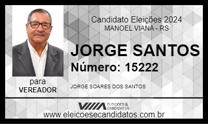 Candidato JORGE SANTOS 2024 - MANOEL VIANA - Eleições