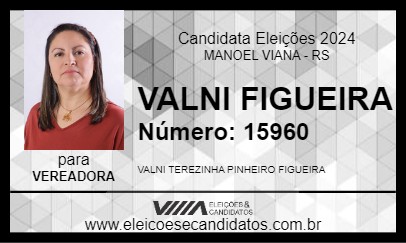 Candidato VALNI FIGUEIRA 2024 - MANOEL VIANA - Eleições