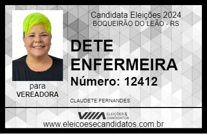 Candidato DETE ENFERMEIRA 2024 - BOQUEIRÃO DO LEÃO - Eleições