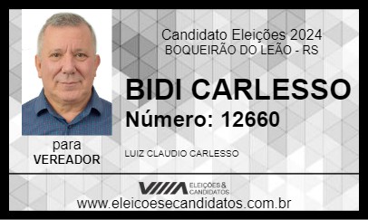 Candidato BIDI CARLESSO 2024 - BOQUEIRÃO DO LEÃO - Eleições