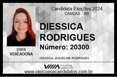 Candidato DIESSICA RODRIGUES 2024 - CANOAS - Eleições