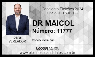 Candidato DR MAICOL 2024 - CAXIAS DO SUL - Eleições