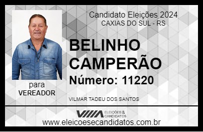 Candidato BELINHO CAMPERÃO 2024 - CAXIAS DO SUL - Eleições