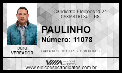 Candidato PAULINHO 2024 - CAXIAS DO SUL - Eleições