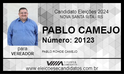 Candidato PABLO CAMEJO 2024 - NOVA SANTA RITA - Eleições