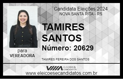 Candidato TAMIRES SANTOS 2024 - NOVA SANTA RITA - Eleições