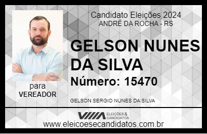 Candidato GELSON NUNES DA SILVA 2024 - ANDRÉ DA ROCHA - Eleições