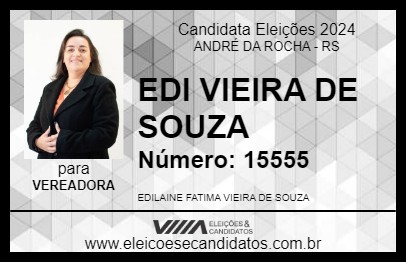 Candidato EDI VIEIRA DE SOUZA 2024 - ANDRÉ DA ROCHA - Eleições