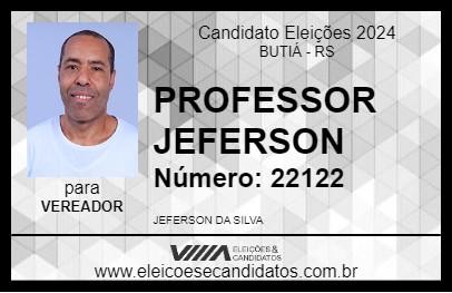 Candidato PROFESSOR JEFERSON 2024 - BUTIÁ - Eleições