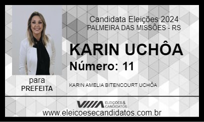 Candidato KARIN UCHÔA 2024 - PALMEIRA DAS MISSÕES - Eleições