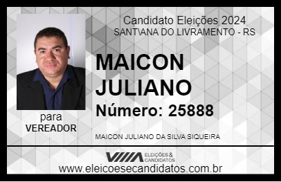 Candidato MAICON JULIANO 2024 - SANT\ANA DO LIVRAMENTO - Eleições