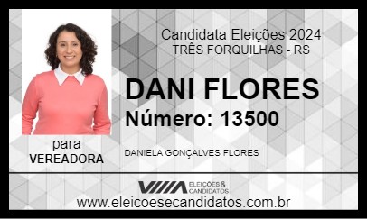 Candidato DANI FLORES 2024 - TRÊS FORQUILHAS - Eleições