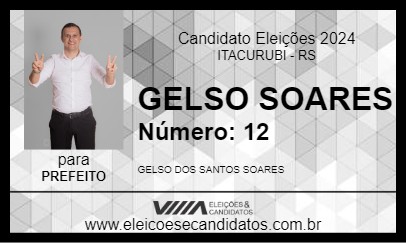 Candidato GELSO SOARES 2024 - ITACURUBI - Eleições