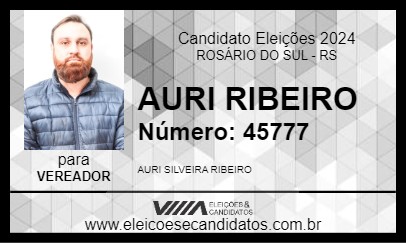 Candidato AURI RIBEIRO 2024 - ROSÁRIO DO SUL - Eleições