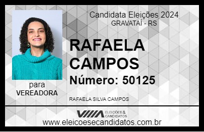 Candidato RAFAELA CAMPOS 2024 - GRAVATAÍ - Eleições