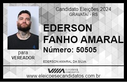 Candidato EDERSON FANHO AMARAL 2024 - GRAVATAÍ - Eleições