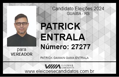 Candidato PATRICK ENTRALA 2024 - GUAÍBA - Eleições