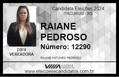 Candidato RAIANE PEDROSO 2024 - ITACURUBI - Eleições