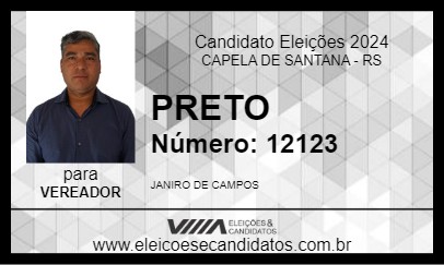 Candidato PRETO 2024 - CAPELA DE SANTANA - Eleições