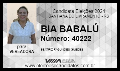 Candidato BIA BABALÚ 2024 - SANT\ANA DO LIVRAMENTO - Eleições