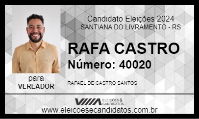 Candidato RAFA CASTRO 2024 - SANT\ANA DO LIVRAMENTO - Eleições