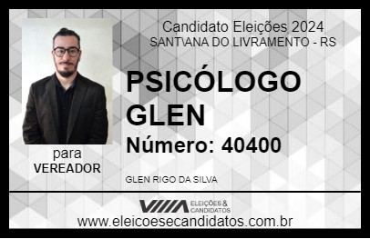 Candidato PSICÓLOGO GLEN 2024 - SANT\ANA DO LIVRAMENTO - Eleições