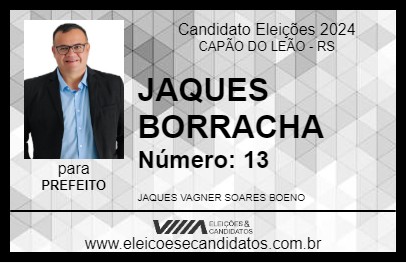 Candidato JAQUES BORRACHA 2024 - CAPÃO DO LEÃO - Eleições