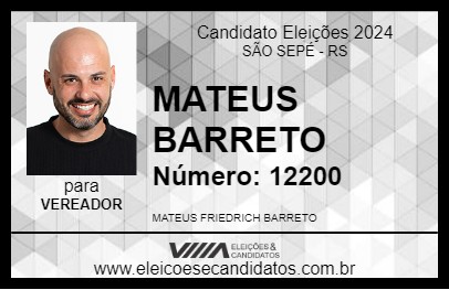 Candidato MATEUS BARRETO 2024 - SÃO SEPÉ - Eleições