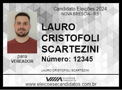 Candidato LAURO CRISTOFOLI SCARTEZINI 2024 - NOVA BRÉSCIA - Eleições