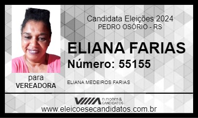 Candidato ELIANA FARIAS 2024 - PEDRO OSÓRIO - Eleições