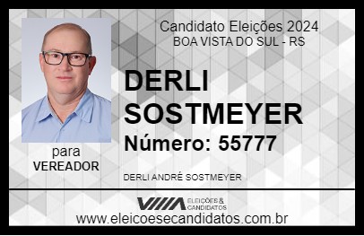 Candidato DERLI SOSTMEYER 2024 - BOA VISTA DO SUL - Eleições