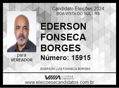 Candidato EDERSON FONSECA BORGES 2024 - BOA VISTA DO SUL - Eleições