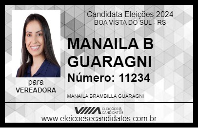 Candidato MANAILA B GUARAGNI 2024 - BOA VISTA DO SUL - Eleições