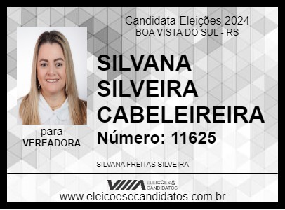 Candidato SILVANA SILVEIRA CABELEIREIRA 2024 - BOA VISTA DO SUL - Eleições