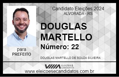 Candidato DOUGLAS MARTELLO 2024 - ALVORADA - Eleições