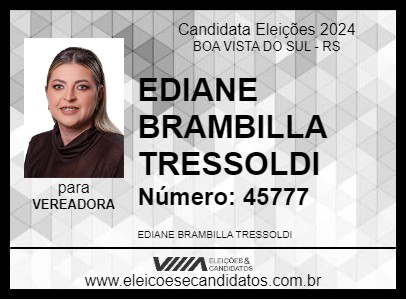 Candidato EDIANE BRAMBILLA TRESSOLDI 2024 - BOA VISTA DO SUL - Eleições