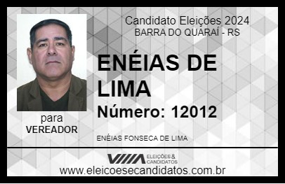 Candidato ENÉIAS DE LIMA 2024 - BARRA DO QUARAÍ - Eleições