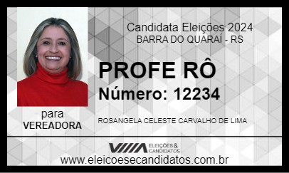 Candidato PROFE RÔ 2024 - BARRA DO QUARAÍ - Eleições