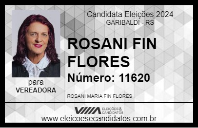 Candidato ROSANI FIN FLORES 2024 - GARIBALDI - Eleições