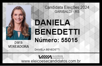 Candidato DANIELA BENEDETTI 2024 - GARIBALDI - Eleições