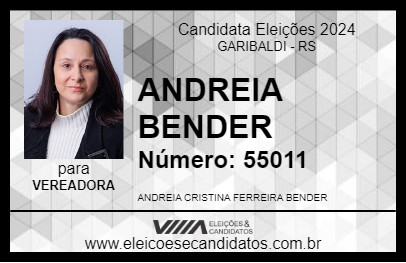 Candidato ANDREIA BENDER 2024 - GARIBALDI - Eleições