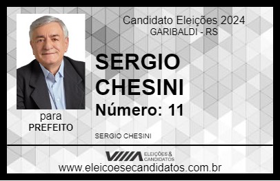 Candidato SERGIO CHESINI 2024 - GARIBALDI - Eleições