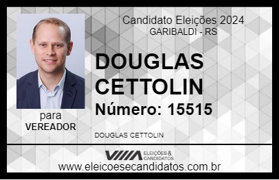 Candidato DOUGLAS CETTOLIN 2024 - GARIBALDI - Eleições