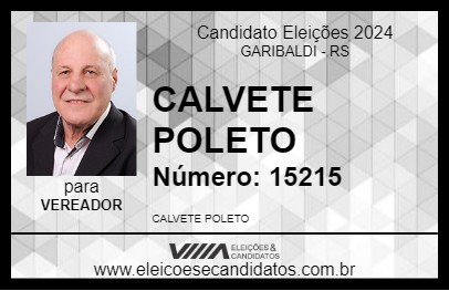 Candidato CALVETE POLETO 2024 - GARIBALDI - Eleições