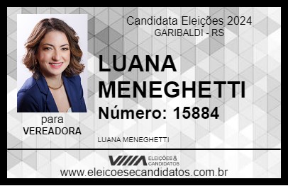 Candidato LUANA MENEGHETTI 2024 - GARIBALDI - Eleições